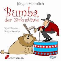 Bumba der Zirkuslöwe - Jürgen Heimlich - Hörbuch