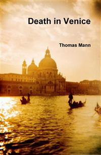 Death in Venice - Thomas Mann - E-Book