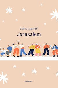 Jerusalem - Selma  Lagerlöf - E-Book