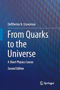 From Quarks to the Universe - Eleftherios N. Economou - E-Book