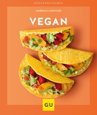 Vegan - Gabriele Gugetzer - E-Book