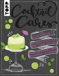 Cocktail Cakes - TOPP frechverlag - E-Book