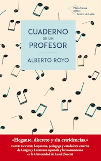 Cuaderno de un profesor - Alberto Royo - E-Book