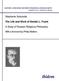 The Life and Work of Semen L. Frank - Stephanie Solywoda - E-Book