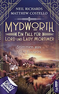 Mydworth - Stimmen aus dem Jenseits - Matthew Costello - E-Book