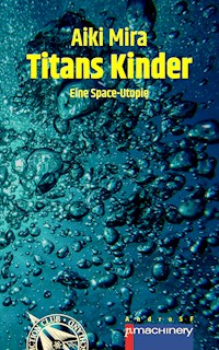 TITANS KINDER - Aiki Mira - E-Book