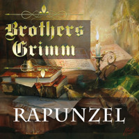 Rapunzel - Brothers Grimm - Hörbuch