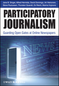 Participatory Journalism - Jane B. Singer - E-Book