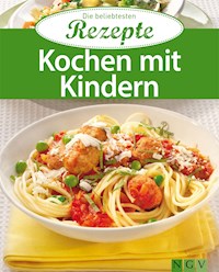 Kochen mit Kindern -  - E-Book