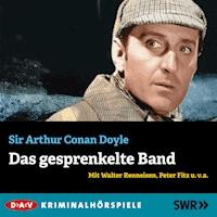 Das gesprenkelte Band - Arthur Conan Doyle - Hörbuch