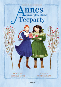 Annes unvergleichliche Teeparty - Kallie George - E-Book