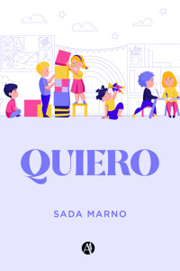 Quiero - Sada Marno - E-Book