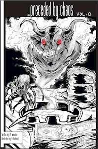 …Preceded by Chaos - M. Wheeler - E-Book