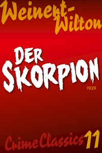 Der Skorpion - Louis Weinert-Wilton - E-Book