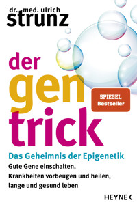Der Gen-Trick - Ulrich Strunz - E-Book