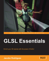 GLSL Essentials - Jacobo Rodriguez - E-Book