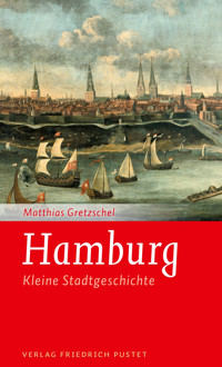 Hamburg - Matthias Gretzschel - E-Book