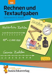 Rechnen und Textaufgaben - Gymnasium 5. Klasse - Susanne Simpson - E-Book