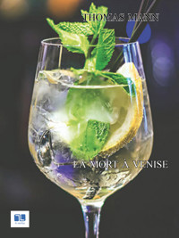 La mort à Venise - Thomas Mann - E-Book