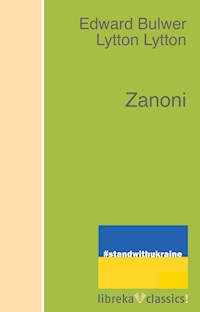 Zanoni - Edward George Bulwer-Lytton - E-Book