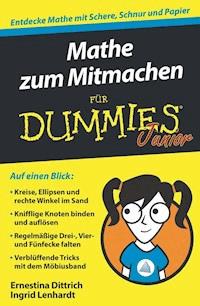 Mathe zum Mitmachen für Dummies Junior - Ernestina Dittrich - E-Book