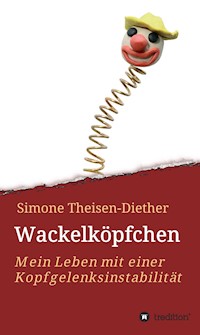 Wackelköpfchen - Simone Theisen-Diether - E-Book