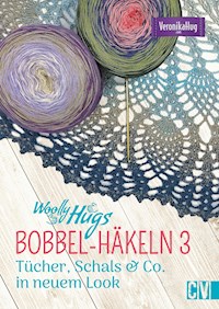 BOBBEL-Häkelspaß-Spaß - Veronika Hug - E-Book