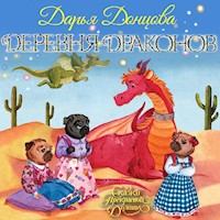 Деревня Драконов - Дарья Донцова - Hörbuch