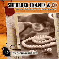 Sherlock Holmes & Co, Folge 46: Das doppelte Gesicht - Thorsten Beckmann - Hörbuch