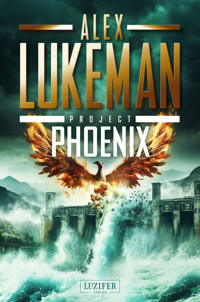 PROJECT PHOENIX (Project 16) - Alex Lukeman - E-Book