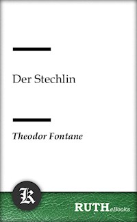 Der Stechlin - Theodor Fontane - E-Book