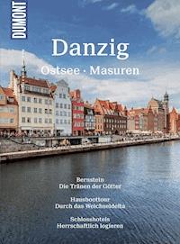 DuMont Bildatlas Danzig, Ostsee, Masuren - Klaus Klöppel - E-Book