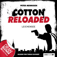 Jerry Cotton - Cotton Reloaded, Folge 6: Leichensee - Mennigen Peter - Hörbuch