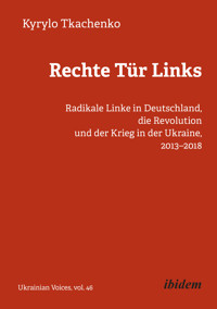 Rechte Tür Links - Kyrylo Tkachenko - E-Book