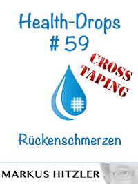 Health-Drops #59 - Markus Hitzler - E-Book