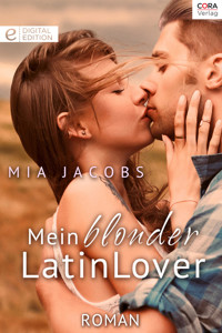 Mein blonder Latin Lover - Mia Jacobs - E-Book