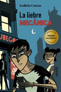 La liebre mecánica - Ledicia Costas - E-Book