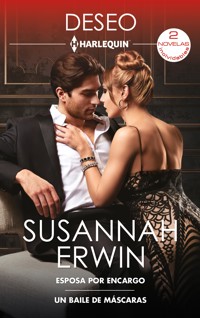 Esposa por encargo - Un baile de máscaras - Susannah Erwin - E-Book