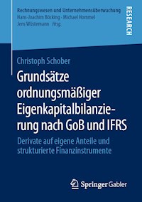 Grundsätze ordnungsmäßiger Eigenkapitalbilanzierung nach GoB und IFRS - Christoph Schober - E-Book