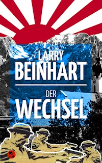 Der Wechsel - Larry Beinhart - E-Book