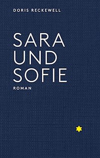 Sara und Sofie - Doris Reckewell - E-Book