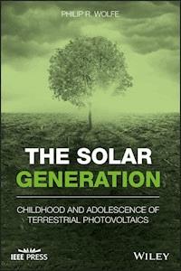 The Solar Generation - Philip R. Wolfe - E-Book