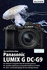 Panasonic Lumix G DC-G9 - Kyra Sänger - E-Book