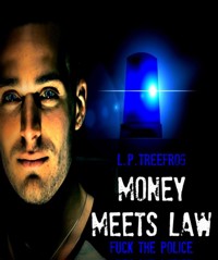 Money meets Law - L. P. Treefrog - E-Book
