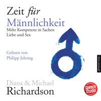 Zeit für Männlichkeit - Diana Richardson - Hörbuch