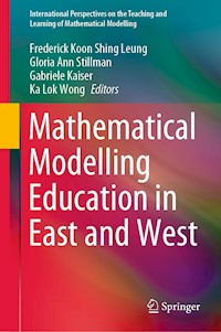 Mathematical Modelling Education in East and West - - E-Book