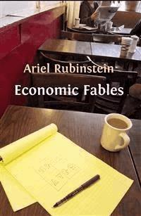 Economic Fables - Ariel Rubinstein - E-Book