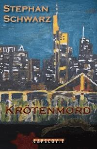 Krötenmord - Stephan Schwarz - E-Book