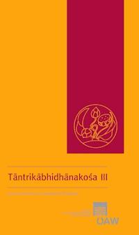 Tantrikabhidhanakośa III -  - E-Book