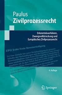 Zivilprozessrecht - Christoph G. Paulus - E-Book